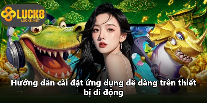 Hướng dẫn cài đặt ứng dụng dễ dàng trên thiết bị di động Hướng dẫn cài đặt ứng dụng dễ dàng trên thiết bị di động